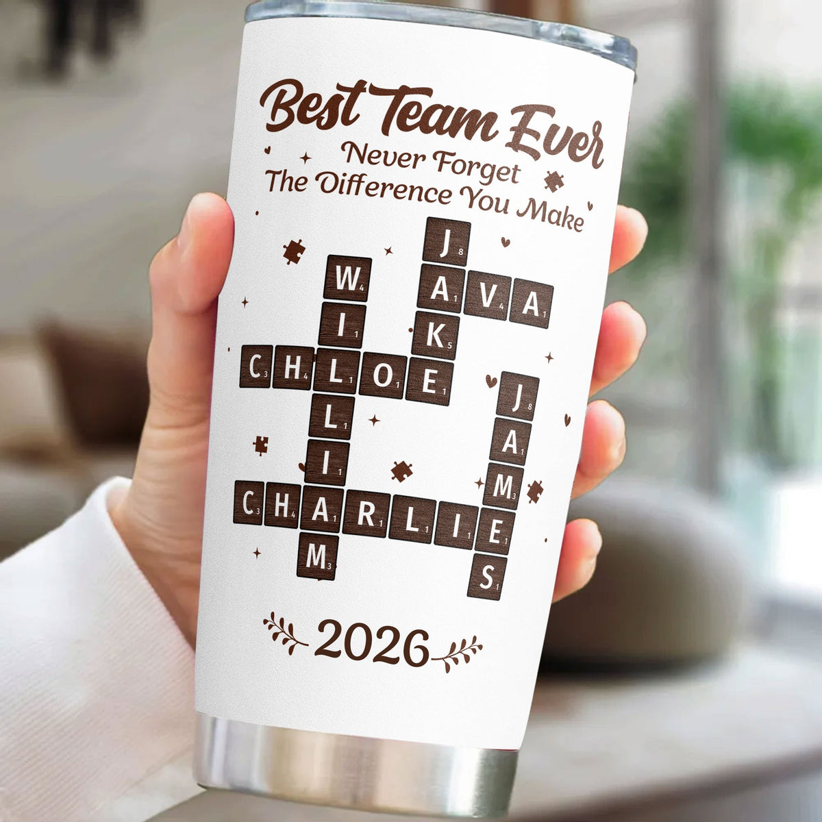 Best Team Ever Tumbler